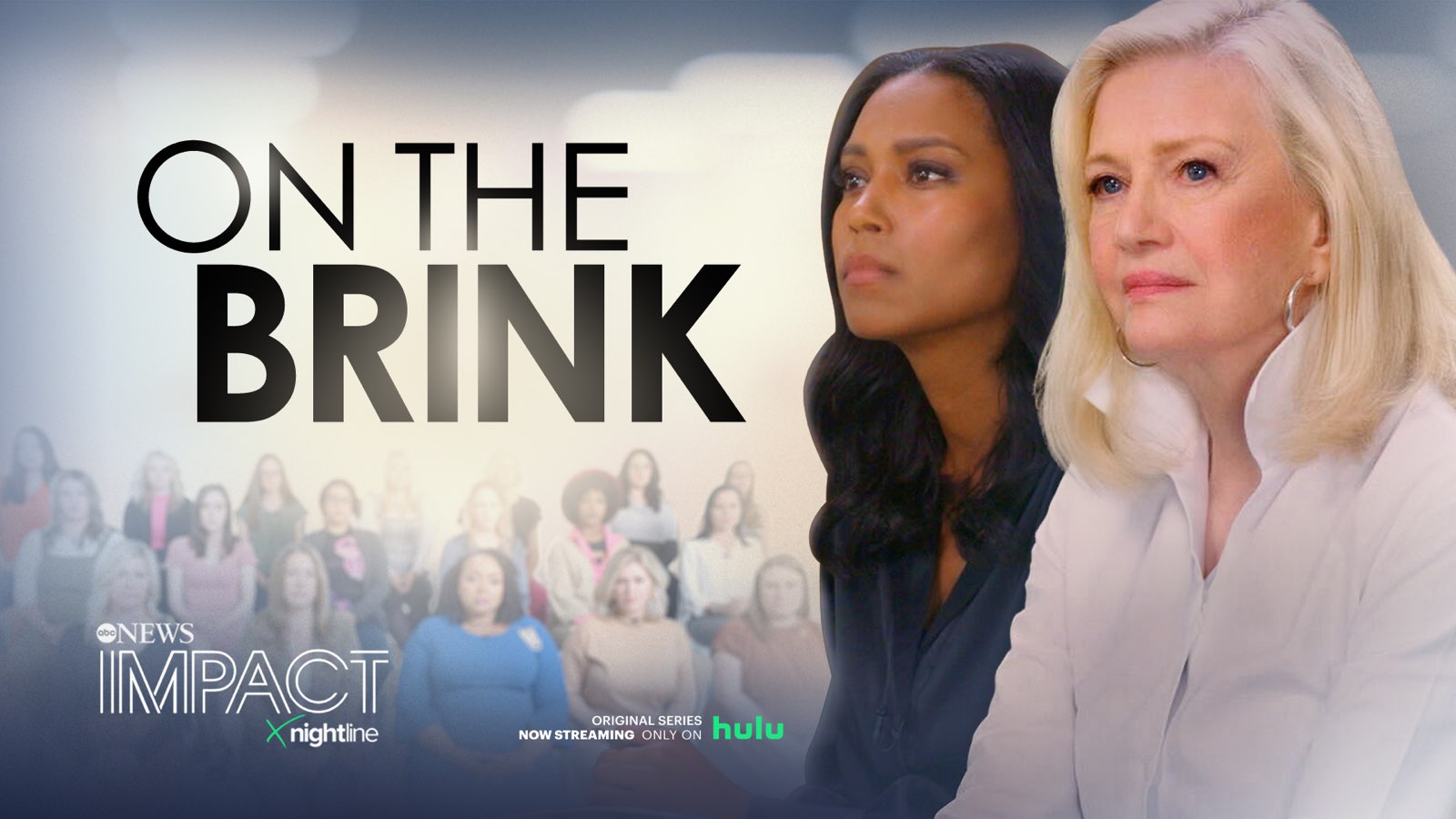 Cover photo for ABC News Impact x Nightline - On the Brink original series streaming on Hulu