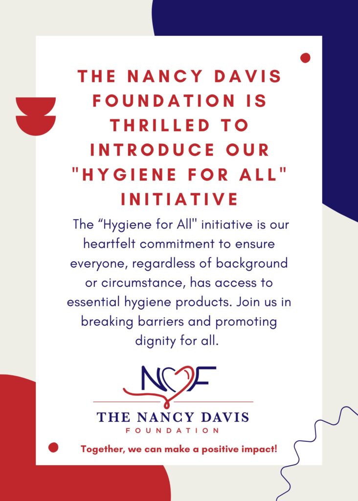 Nancy Davis - Hygiene For All Initiative